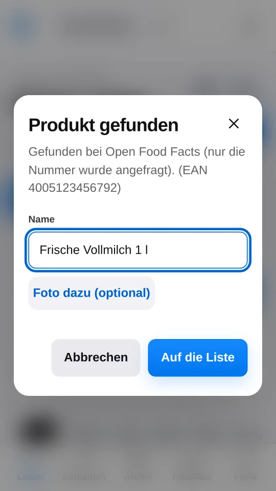 Nach dem Scannen eines Strichcodes zeigt KaufKreis Produkt gefunden und den Namen Frische Vollmilch 1 l zum Übernehmen auf die Liste.