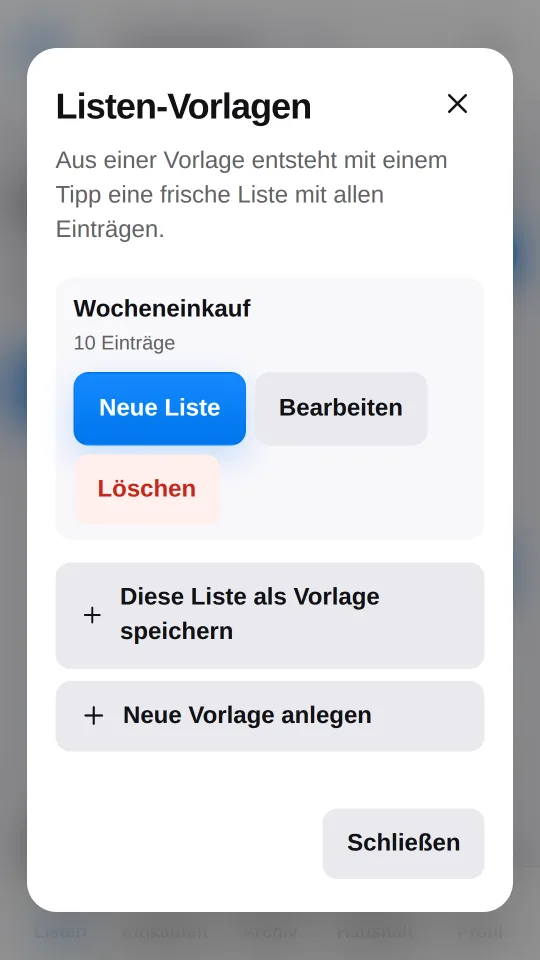 Der Dialog Listen-Vorlagen mit der Vorlage Wocheneinkauf und der Schaltfläche Neue Liste.